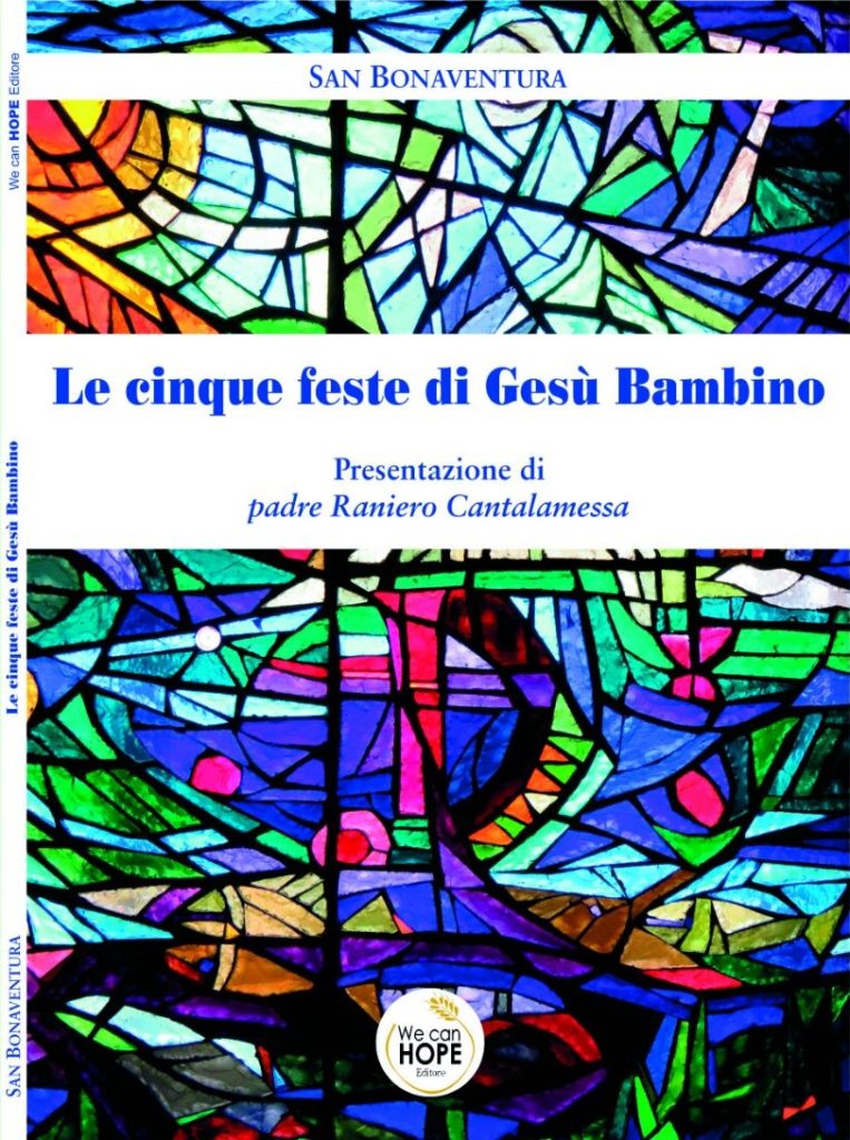 Book Cover: "LE CINQUE FESTE DI GESU' BAMBINO". Autore San Bonaventura