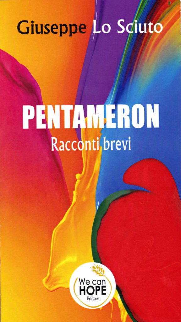 Book Cover: "PENTAMERON Racconti brevi". Autore Giuseppe Lo Sciuto