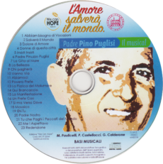 CD DOPPIO Padre Pino Puglisi Il Musical. L'Amore salverà il mondo