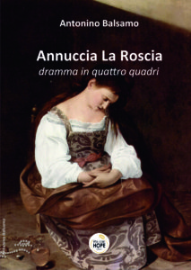 Book Cover: Annuccia La Roscia dramma in quattro quadri