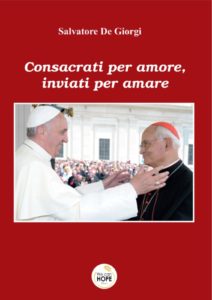 Book Cover: Consacrati per amore, inviati per amare